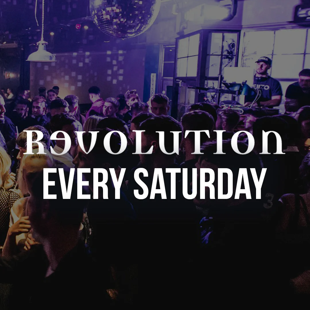 Revolution Cardiff every Saturday tickets