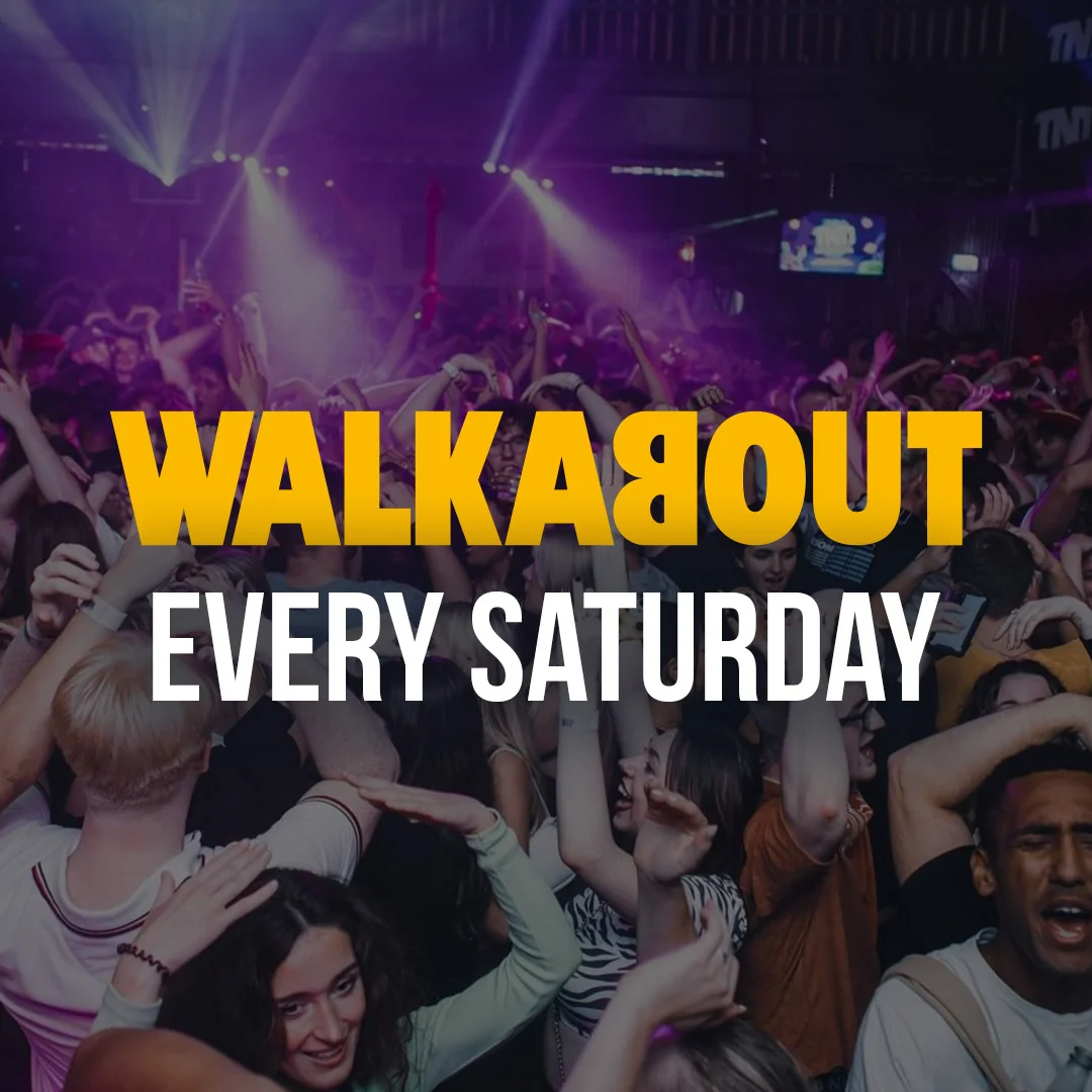 Walkabout Cardiff every Saturday tickets
