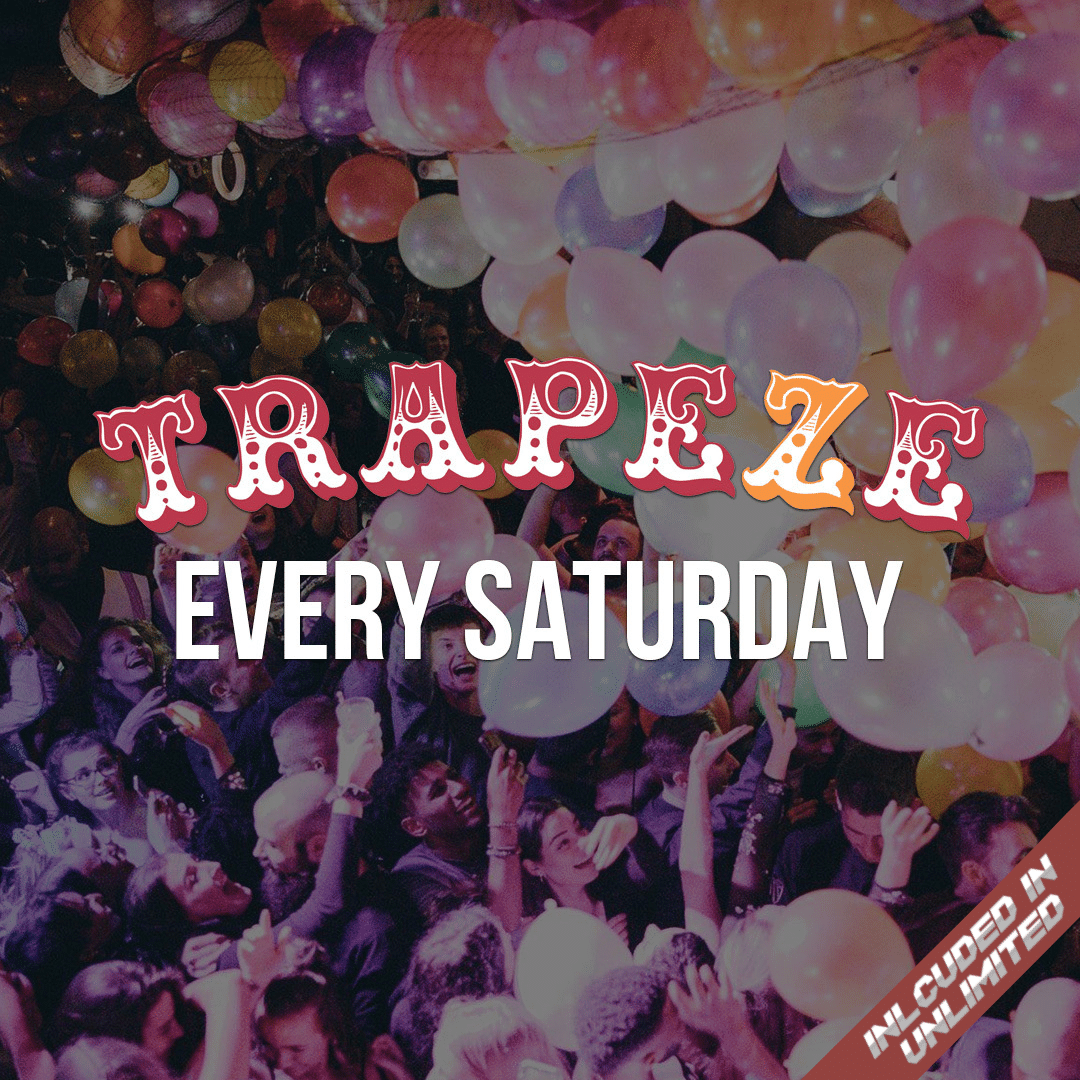 Trapeze every Saturday Shoreditch Tickets